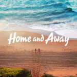 Home and Away